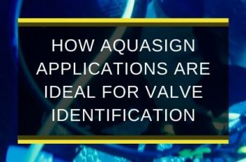 AQS-MAR20-B1-Aquasign-Applications-Valves-blog-feature-image